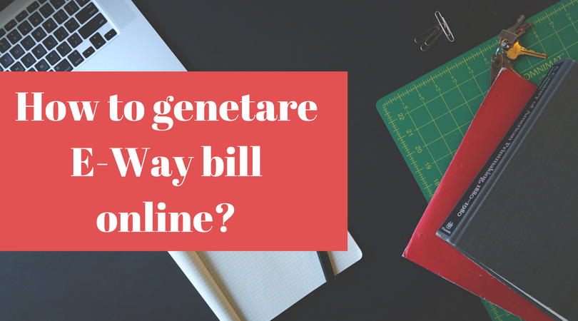 generate e way bill online